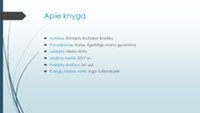 Skaitytos knygos pristatymas „Karas, išgelbėjęs mano gyvenimą“ 2