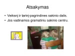 Išplėstinis ir neišplėstinis sakinys 3