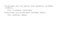Sinonimai ir antonimai 2