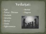 Eglė žalčių karalienė skaidrės 3