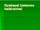 Žymiausi Lietuvos kalbininkai skaidrės