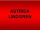 Astrida Lindgren