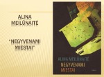 Knygos pristatymas Negyvenami miestai 2