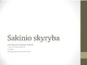 Sakinio skyryba