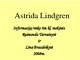 Astrida Lindgren rašytoja skaidrės