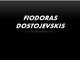 Fiodoras Dostojevskis skaidrės