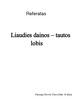 Lietuvos liaudies dainos - tautos lobis