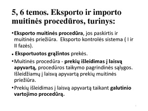 prekybos kontrolės ir eksporto sistema)