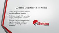 „Girteka Logistics“ ir jos veikla 2