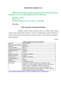 Kelių transporto priemonės parinkimas, krovinio maršruto planavimas, krovinio vežimo laiko skaičiavimas 1