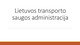 Lietuvos transporto saugos administracija