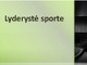 Lydersytė sporte