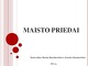 Maisto priedai projektas 