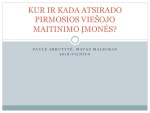 Kur ir kada atsirado pirmosios viešojo maitinimo įstaigos? 1