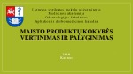 Maisto produktų kokybės vertinimas: makaronai 1