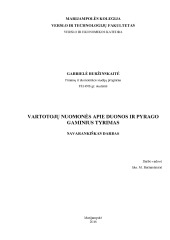 Vartotojų nuomonės apie duonos ir pyrago gaminius tyrimas 1