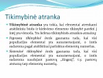 Atrankos principai 3