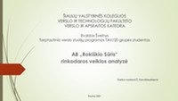AB „Rokiškio Sūris“ rinkodaros veiklos analizės pristatymas 1