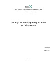 Vartotojų nuomonių apie rūkytus mėsos gaminius tyrimas 1