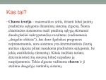 Chaoso teorija savarankiškas darbas 2