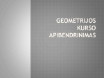 Geometrijos kurso apibendrinimas: kampų savybės, trikampių požymiai 1