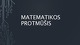 Matematikos protmūšis projektas