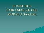Funkcijos taikymas kitose mokslo šalyse 1