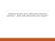 Statistinis tyrimas abiturientų vėlavimas i pamokas