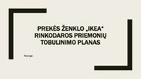 Prekės ženklo „Ikea“ rinkodaros priemonių tobulinimas 1