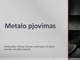 Metalo pjovimas skaidrės