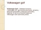 Vw Golf skaidrės
