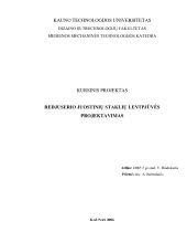 Redjuserio juostinių staklių lentpjūvės projektavimas 1