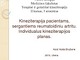 Kineziterapija pacientams, sergantiems reumatoidiniu artritu.Individualus kineziterapijos planas
