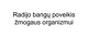 Radijo bangų poveikis žmogaus organizmui