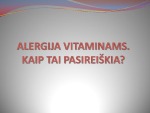 Alergija vitaminams 1
