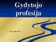 Gydytojas profesija skaidrės