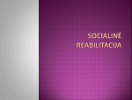Socialinė reabilitacija skaidrės 1