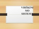 Virškinimo sistema projektas 