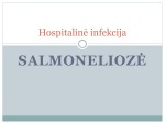 Hospitalinė infekcija Salmoneliozė 1