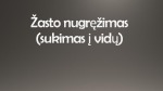 Žasto nugręžimas 1