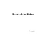 Burnos imunitetas 1