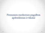 Pirmosios medicinos pagalbos bendrieji principai 2