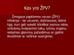 Žmogaus Papilomos virusas: ŽPV tipai, gydymo principai 2