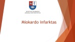 Miokardo infarktas: rizikos veiksniai, simptomai, gydymas 1