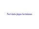 Nervinės jėgos lavinimas