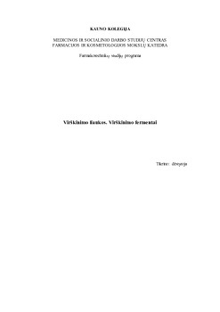 Virskinimo Liaukos Ir Virskinimo Fermentai Mokslobaze Lt