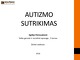 Autizmo sutrikimas