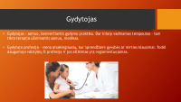 Gydytojo profesijos ypatybės prezentacija 3