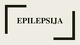 Epilepsijos ligos apibūdinimas