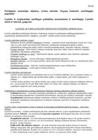 Patologijos konspektas: Patologinės anatomijos objektas, tyrimo metodai Organų funkcinės morfologijos pagrindai 1